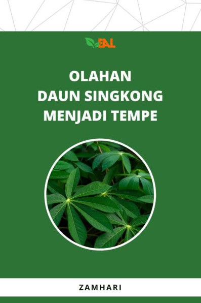 Olahan Daun Singkong Menjadi Tempe